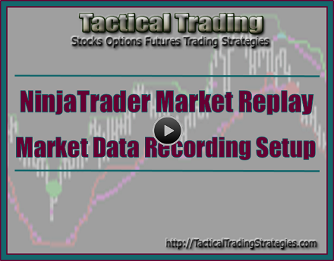 NinjaTrader Market Data Replay